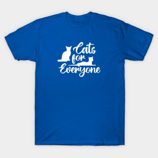 Cats for Everyone T-Shirt